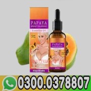 Papaya Breast Enlargement Oil Price In Pakistan Now! |0300.0378807